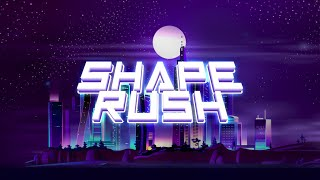 Shape Rush